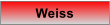 Weiss