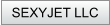 SEXYJET LLC